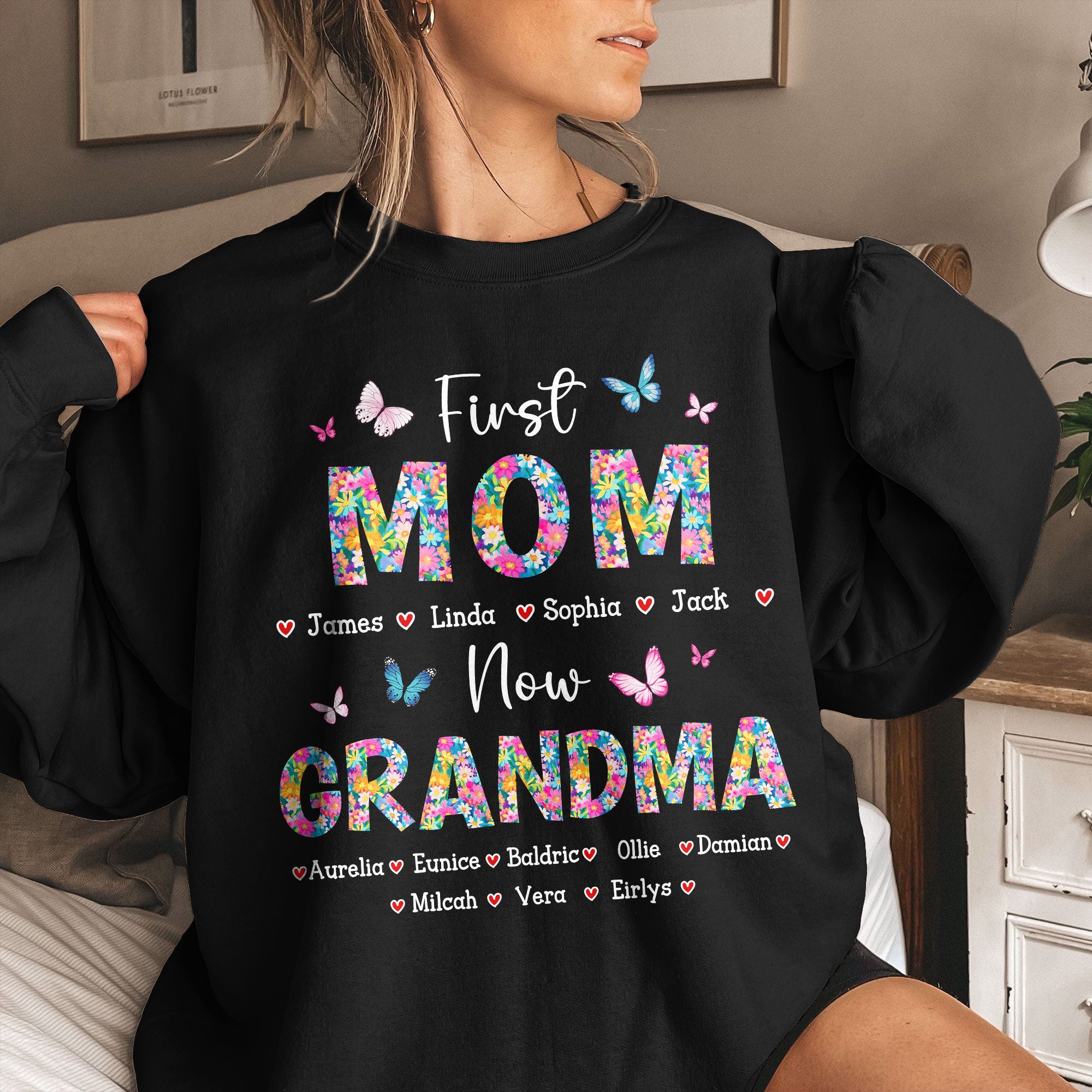 First Mom Now Grandma Floral - PersonalizedOne Size Shirt Gift For Mom - Gift For Mom - Gift For Grandma - Image 4