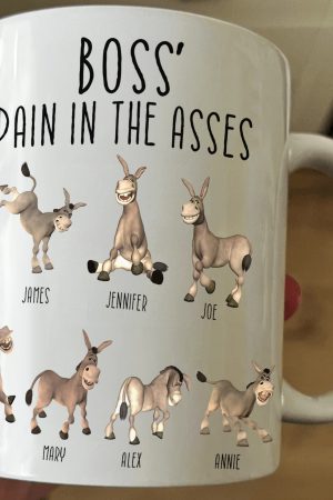 Boss' Pain In The Asses - Funny Boss Gift - Personalized Mug