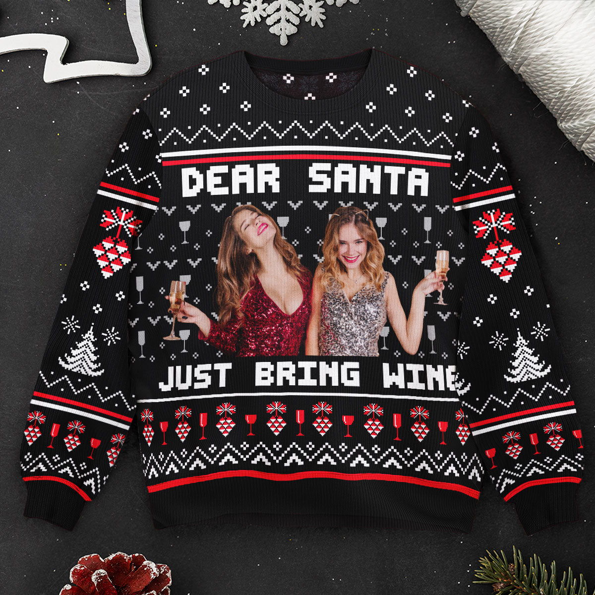 Dear Santa Just Bring Wine Sisters - Personalized Photo Ugly Sweater - Image 2