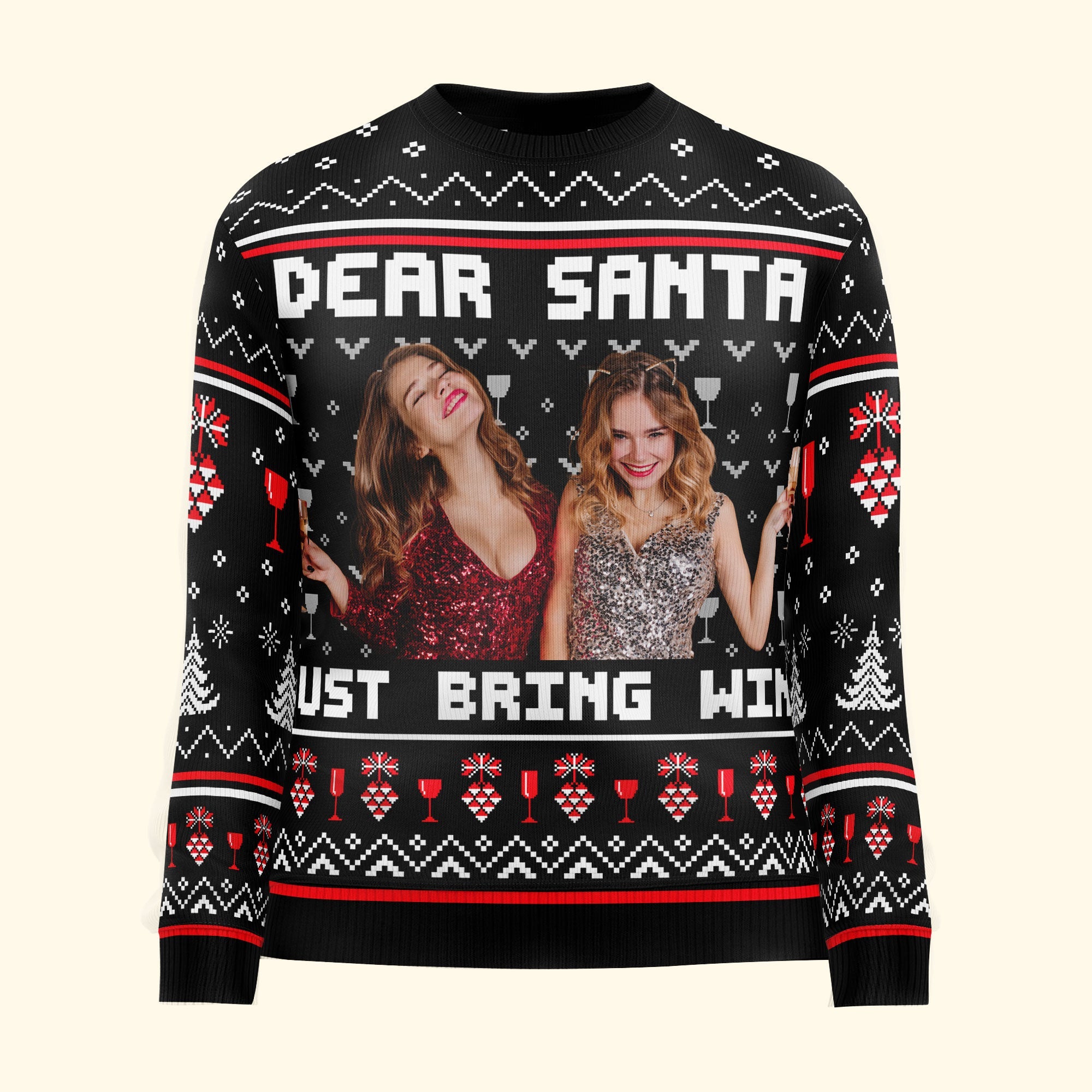 Dear Santa Just Bring Wine Sisters - Personalized Photo Ugly Sweater - Image 3