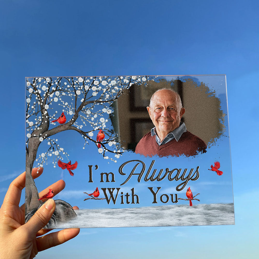 I'm Always With You - Personalized Acrylic Photo Plaque - Image 5